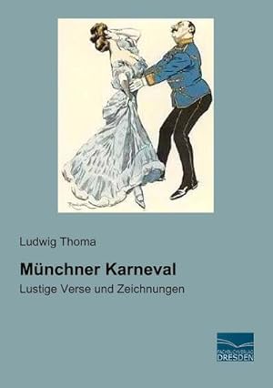 Seller image for Mnchner Karneval for sale by BuchWeltWeit Ludwig Meier e.K.