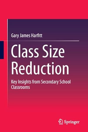 Image du vendeur pour Class Size Reduction mis en vente par BuchWeltWeit Ludwig Meier e.K.