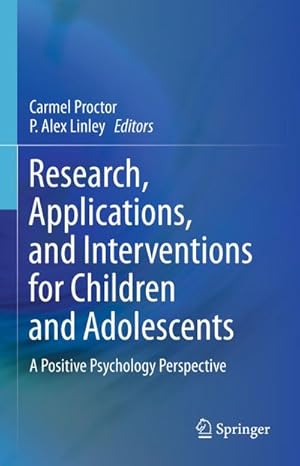 Seller image for Research, Applications, and Interventions for Children and Adolescents for sale by BuchWeltWeit Ludwig Meier e.K.
