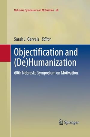 Seller image for Objectification and (De)Humanization for sale by BuchWeltWeit Ludwig Meier e.K.
