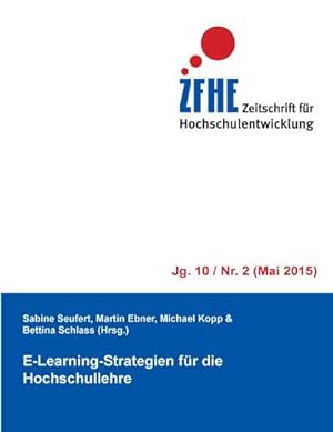 Image du vendeur pour E-Learning-Strategien fr die Hochschullehre mis en vente par BuchWeltWeit Ludwig Meier e.K.