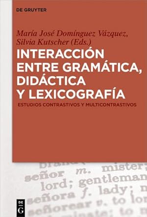 Immagine del venditore per Interaccin entre gramtica, didctica y lexicografa venduto da BuchWeltWeit Ludwig Meier e.K.