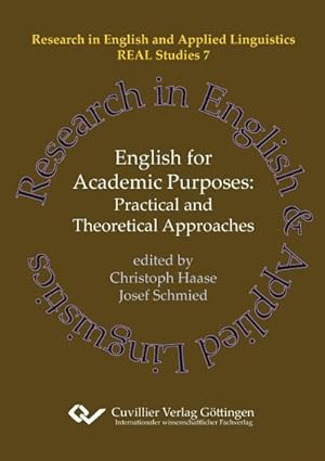 Imagen del vendedor de English for Academic Purposes (Band 7). Practical and Theoretical Approaches a la venta por BuchWeltWeit Ludwig Meier e.K.