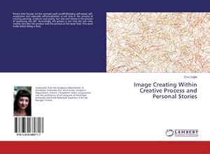 Seller image for Image Creating Within Creative Process and Personal Stories for sale by BuchWeltWeit Ludwig Meier e.K.