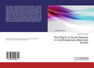 Seller image for The Plight of Saudi Women in Contemporary American Fiction for sale by BuchWeltWeit Ludwig Meier e.K.