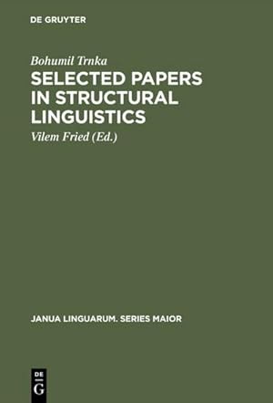 Imagen del vendedor de Selected Papers in Structural Linguistics a la venta por BuchWeltWeit Ludwig Meier e.K.