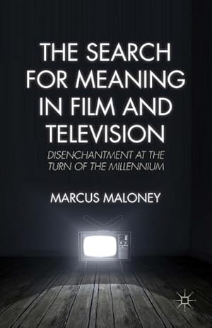 Image du vendeur pour The Search for Meaning in Film and Television mis en vente par BuchWeltWeit Ludwig Meier e.K.