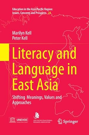 Seller image for Literacy and Language in East Asia for sale by BuchWeltWeit Ludwig Meier e.K.