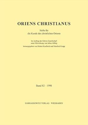 Image du vendeur pour Oriens Christianus 82 (1998) mis en vente par BuchWeltWeit Ludwig Meier e.K.