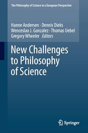 Image du vendeur pour New Challenges to Philosophy of Science mis en vente par BuchWeltWeit Ludwig Meier e.K.