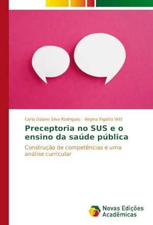 Seller image for Preceptoria no SUS e o ensino da sade pblica for sale by BuchWeltWeit Ludwig Meier e.K.