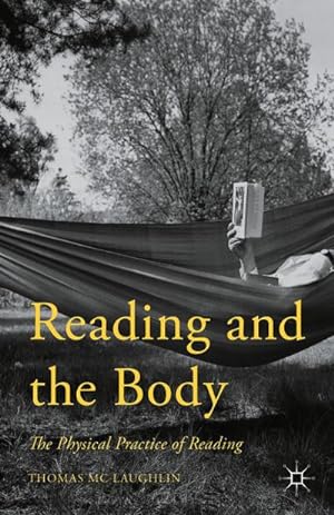 Seller image for Reading and the Body for sale by BuchWeltWeit Ludwig Meier e.K.