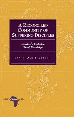 Seller image for A Reconciled Community of Suffering Disciples for sale by BuchWeltWeit Ludwig Meier e.K.