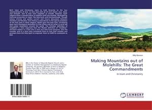 Seller image for Making Mountains out of Molehills: The Great Commandments for sale by BuchWeltWeit Ludwig Meier e.K.