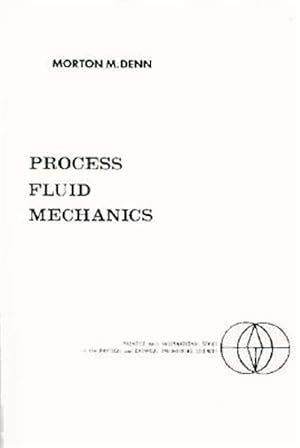 Seller image for Process Fluid Mechanics for sale by GreatBookPricesUK
