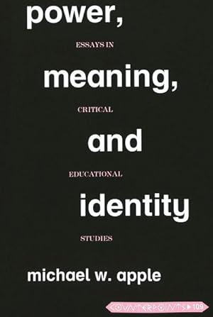 Immagine del venditore per Power, Meaning, and Identity venduto da BuchWeltWeit Ludwig Meier e.K.