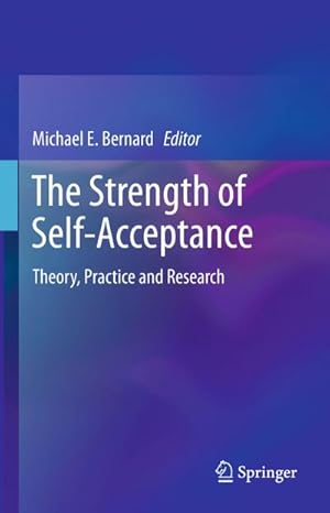 Seller image for The Strength of Self-Acceptance for sale by BuchWeltWeit Ludwig Meier e.K.