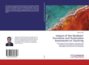 Seller image for Impact of the Students Formative and Summative Assessment on Teaching for sale by BuchWeltWeit Ludwig Meier e.K.