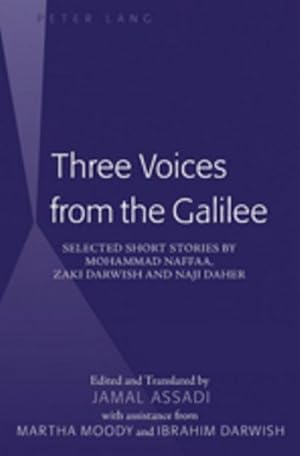 Seller image for Three Voices from the Galilee for sale by BuchWeltWeit Ludwig Meier e.K.