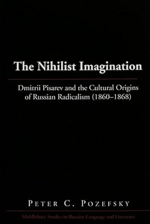 Imagen del vendedor de The Nihilist Imagination a la venta por BuchWeltWeit Ludwig Meier e.K.