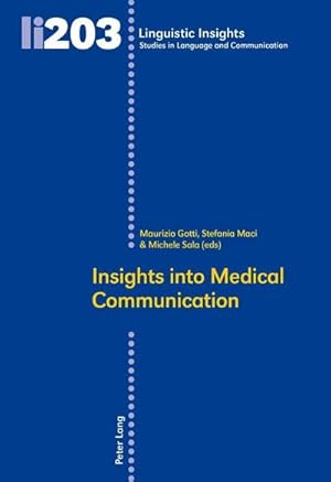 Seller image for Insights Into Medical Communication for sale by BuchWeltWeit Ludwig Meier e.K.