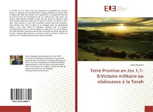 Image du vendeur pour Terre Promise en Jos 1,1-9:Victoire militaire ou obissance  la Torah mis en vente par BuchWeltWeit Ludwig Meier e.K.