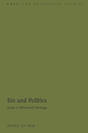 Seller image for Sin and Politics for sale by BuchWeltWeit Ludwig Meier e.K.