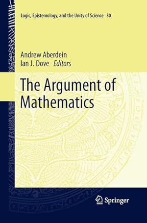Bild des Verkufers fr The Argument of Mathematics zum Verkauf von BuchWeltWeit Ludwig Meier e.K.