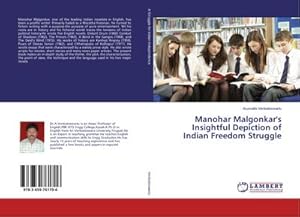 Seller image for Manohar Malgonkar's Insightful Depiction of Indian Freedom Struggle for sale by BuchWeltWeit Ludwig Meier e.K.