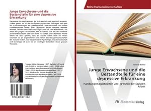 Seller image for Junge Erwachsene und die Bestandteile fr eine depressive Erkrankung for sale by BuchWeltWeit Ludwig Meier e.K.