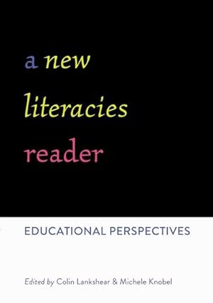 Seller image for A New Literacies Reader for sale by BuchWeltWeit Ludwig Meier e.K.