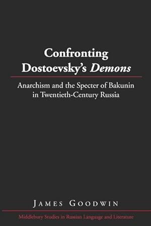 Seller image for Confronting Dostoevsky's "Demons" for sale by BuchWeltWeit Ludwig Meier e.K.