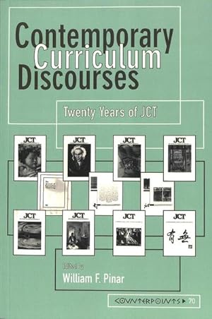 Bild des Verkufers fr Contemporary Curriculum Discourses zum Verkauf von BuchWeltWeit Ludwig Meier e.K.