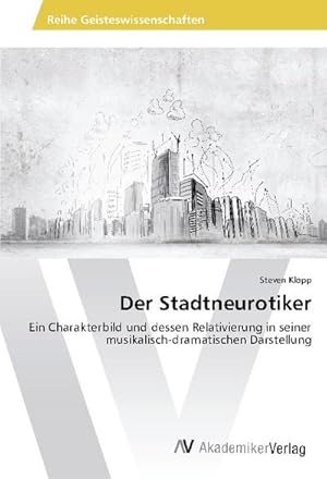 Seller image for Der Stadtneurotiker for sale by BuchWeltWeit Ludwig Meier e.K.