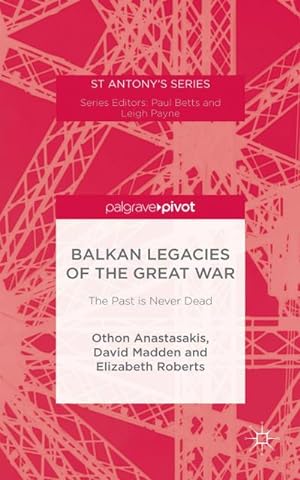 Seller image for Balkan Legacies of the Great War for sale by BuchWeltWeit Ludwig Meier e.K.