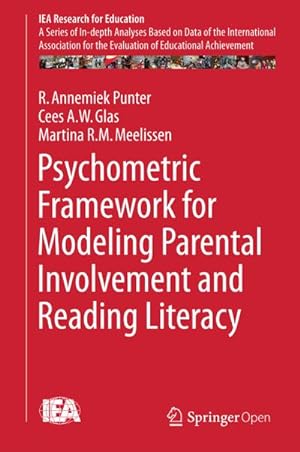 Imagen del vendedor de Psychometric Framework for Modeling Parental Involvement and Reading Literacy a la venta por BuchWeltWeit Ludwig Meier e.K.