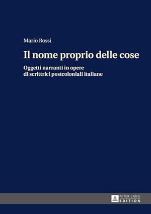 Seller image for Il nome proprio delle cose for sale by BuchWeltWeit Ludwig Meier e.K.