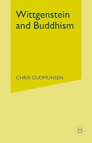 Seller image for Wittgenstein and Buddhism for sale by BuchWeltWeit Ludwig Meier e.K.