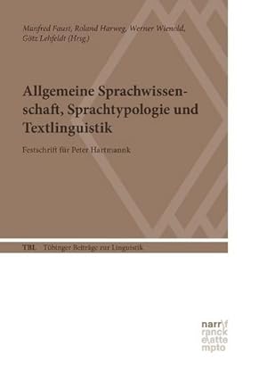 Seller image for Allgemeine Sprachwissenschaft, Sprachtypologie und Textlinguistik for sale by BuchWeltWeit Ludwig Meier e.K.