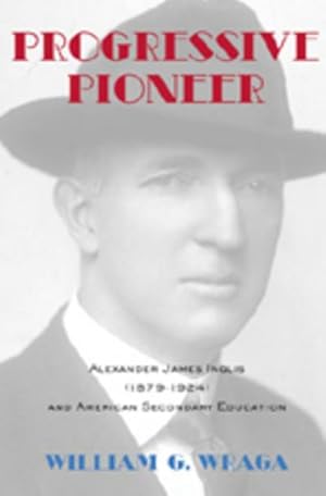 Seller image for Progressive Pioneer for sale by BuchWeltWeit Ludwig Meier e.K.