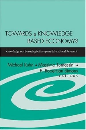Immagine del venditore per Towards a Knowledge Based Economy? venduto da BuchWeltWeit Ludwig Meier e.K.
