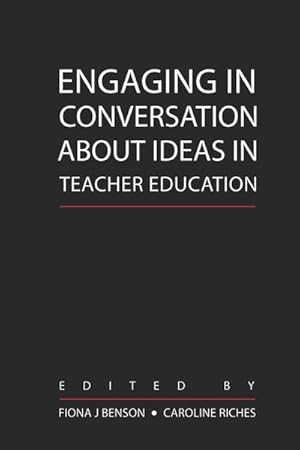 Imagen del vendedor de Engaging in Conversation about Ideas in Teacher Education a la venta por BuchWeltWeit Ludwig Meier e.K.