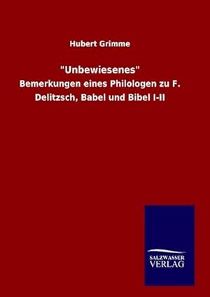 Seller image for Unbewiesenes for sale by BuchWeltWeit Ludwig Meier e.K.