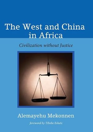 Seller image for The West and China in Africa for sale by BuchWeltWeit Ludwig Meier e.K.