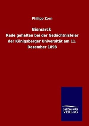 Bild des Verkufers fr Bismarck zum Verkauf von BuchWeltWeit Ludwig Meier e.K.