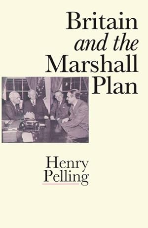 Image du vendeur pour Britain and the Marshall Plan mis en vente par BuchWeltWeit Ludwig Meier e.K.