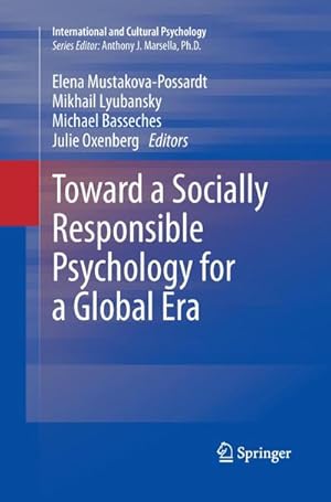 Immagine del venditore per Toward a Socially Responsible Psychology for a Global Era venduto da BuchWeltWeit Ludwig Meier e.K.