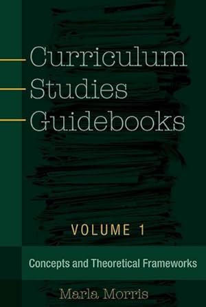 Seller image for Curriculum Studies Guidebooks for sale by BuchWeltWeit Ludwig Meier e.K.