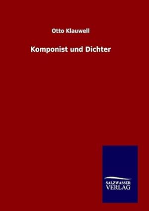 Seller image for Komponist und Dichter for sale by BuchWeltWeit Ludwig Meier e.K.