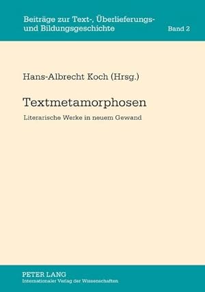 Seller image for Textmetamorphosen for sale by BuchWeltWeit Ludwig Meier e.K.